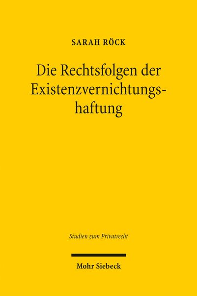Produktbild: Die Rechtsfolgen der Existenzvernichtungshaftung