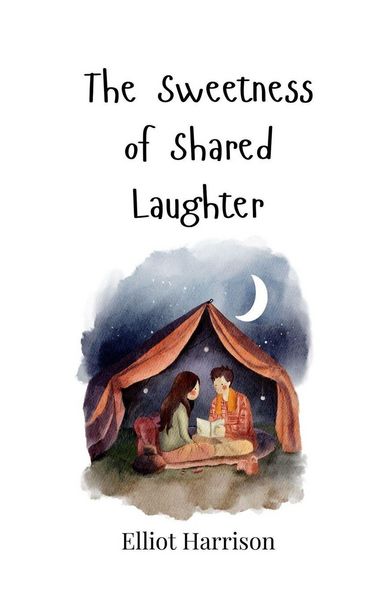 Produktbild: The Sweetness of Shared Laughter