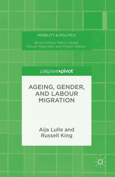 Produktbild: Ageing, Gender, and Labour Migration