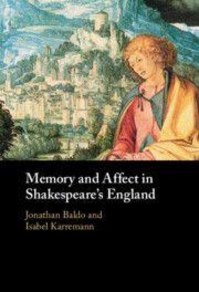 Produktbild: Memory and Affect in Shakespeare's England