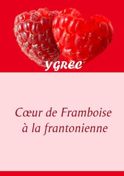 Produktbild: Coeur de Framboise &agrave; la frantonienne