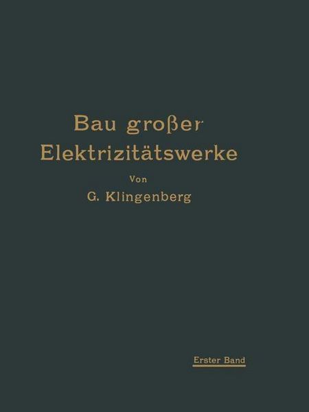 Produktbild: Bau gro&szlig;er Elektrizit&auml;tswerke