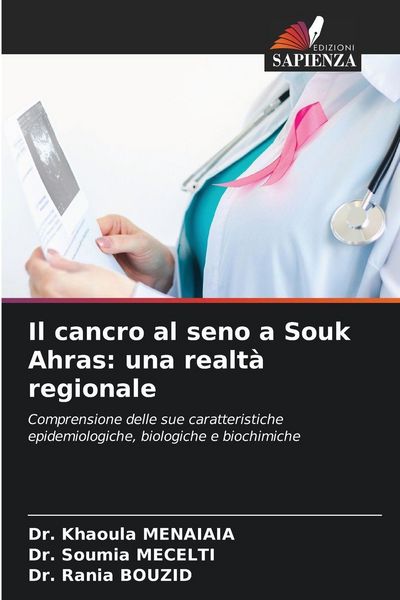 Produktbild: Il cancro al seno a Souk Ahras: una realt&agrave; regionale