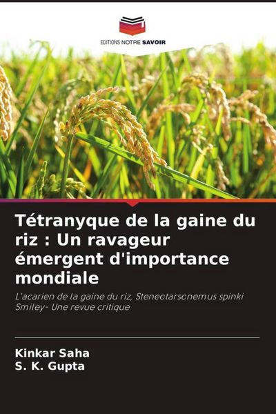 Produktbild: T&eacute;tranyque de la gaine du riz : Un ravageur &eacute;mergent d'importance mondiale