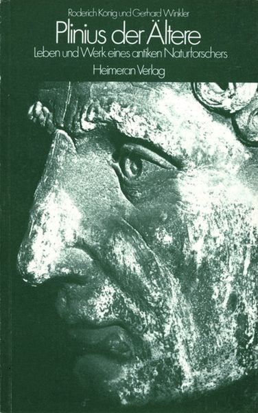 Leben und Werk eines antiken Naturforschers, Gebundene Ausgabe von Roderich König , Gerhard Winkler, De Gruyter, 9783050054810