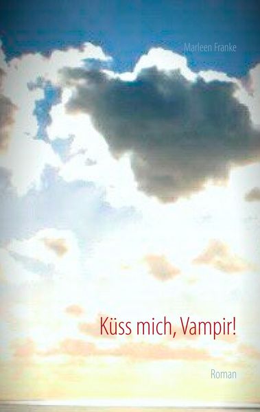 Produktbild: K&uuml;ss mich, Vampir!