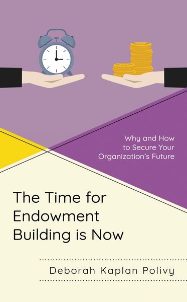Produktbild: The Time for Endowment Building Is Now