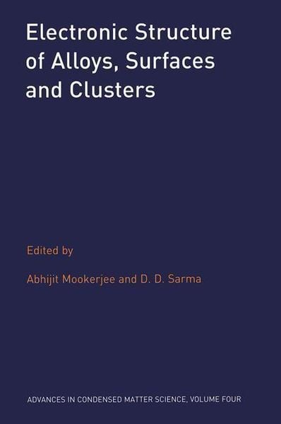 Produktbild: Mookerjee, A: Electronic Structure of Alloys, Surfaces and C