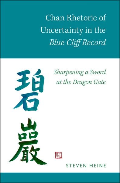 Produktbild: Chan Rhetoric of Uncertainty in the Blue Cliff Record