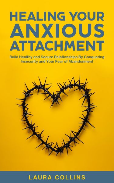 Produktbild: Healing Your Anxious Attachment