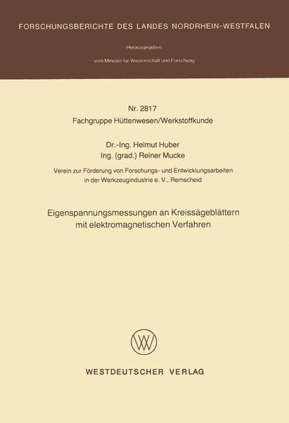Produktbild: Eigenspannungsmessungen an Kreissägeblättern mit elektromagnetischen Verfahren