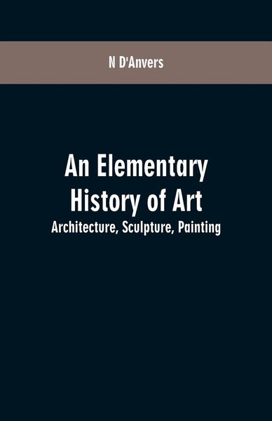 Produktbild: An Elementary History of Art