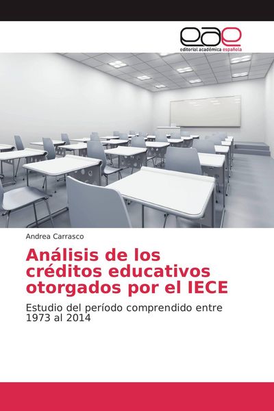Produktbild: An&aacute;lisis de los cr&eacute;ditos educativos otorgados por el IECE