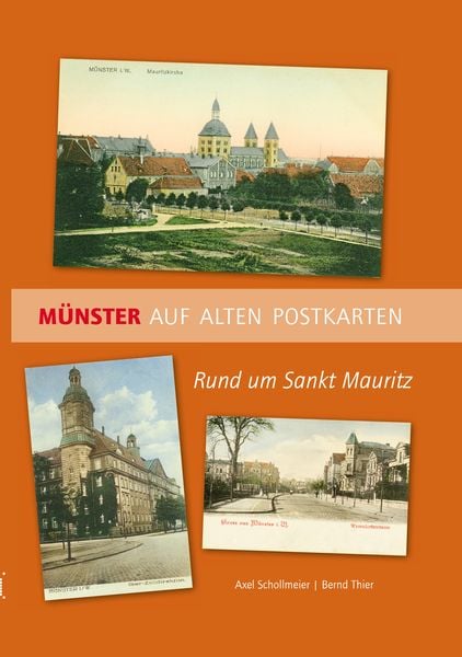 Münster auf alten Postkarten, Paperback von Axel Schollmeier,Bernd Thier, Aschendorff, 978-3-402-25090-7