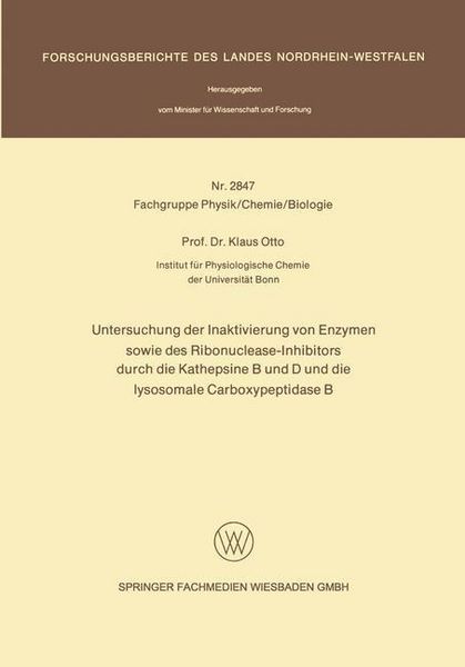 Produktbild: Untersuchung der Inaktivierung von Enzymen sowie des Ribonuclease-Inhibitors durch die Kathepsine B und D und die lysosomale Carboxypeptidase B
