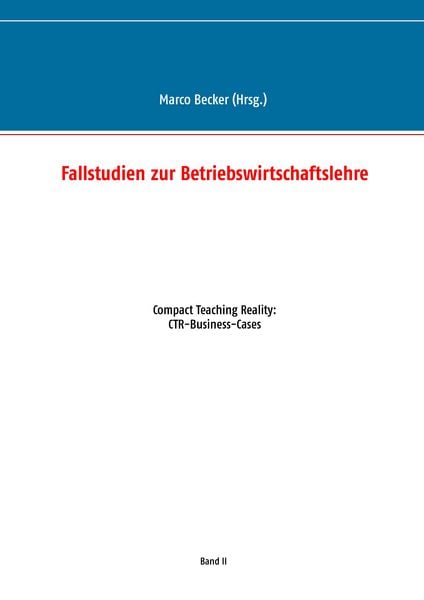 Produktbild: Fallstudien zur Betriebswirtschaftslehre - Band 2