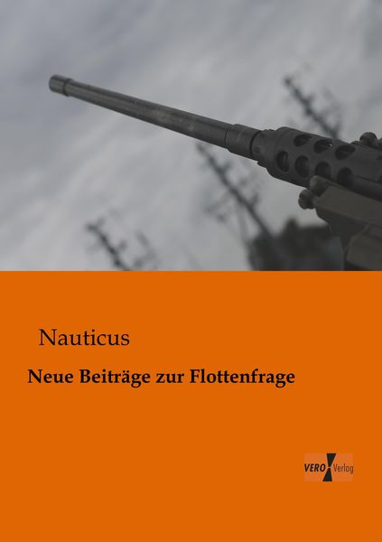 Produktbild: Neue Beitr&auml;ge zur Flottenfrage