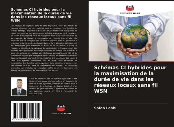 Produktbild: Sch&eacute;mas CI hybrides pour la maximisation de la dur&eacute;e de vie dans les r&eacute;seaux locaux sans fil WSN