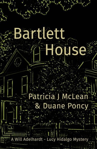 Produktbild: Bartlett House (Lucy Hidalgo / Will Adelhardt Mystery, #1)
