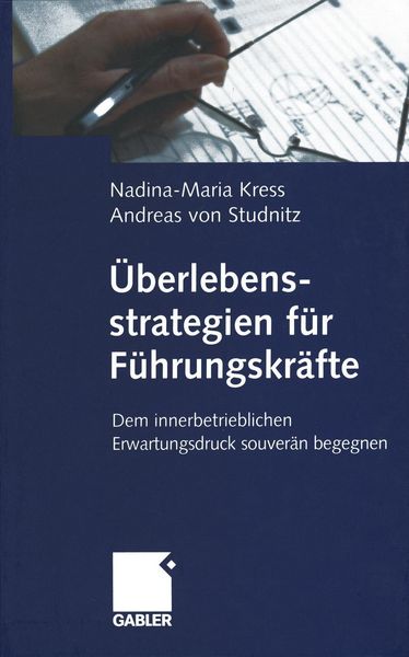 Produktbild: &Uuml;berlebensstrategien f&uuml;r F&uuml;hrungskr&auml;fte