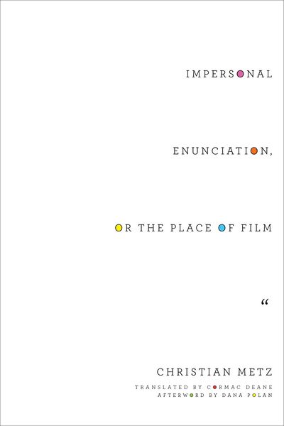 Produktbild: Impersonal Enunciation, or the Place of Film