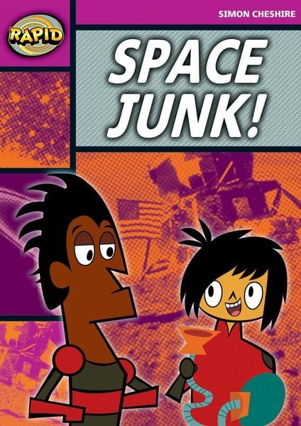 Produktbild: Rapid Reading: Space Junk! (Stage 3, Level 3a)