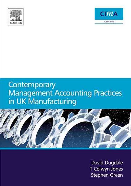 Produktbild: Contemporary Management Accounting Practices in UK Manufacturing with CDROM