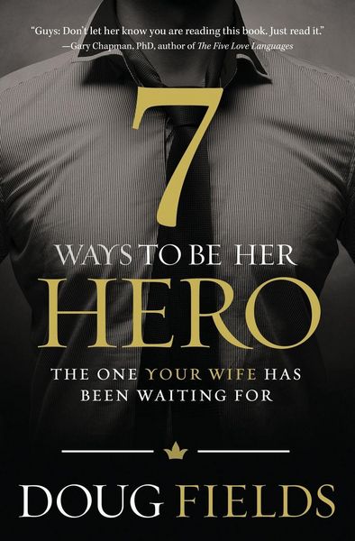 Produktbild: The 7 Ways to Be Her Hero