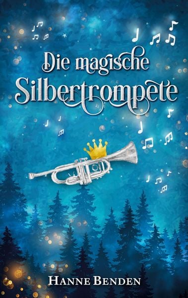 Produktbild: Die magische Silbertrompete