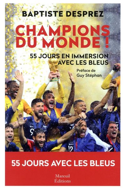 Produktbild: Champions du monde ! 55 jours en immersion avec les bleus