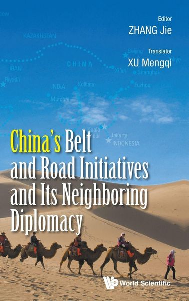 Produktbild: China's Belt & Road Initiatives & Its Neighboring Diplomacy