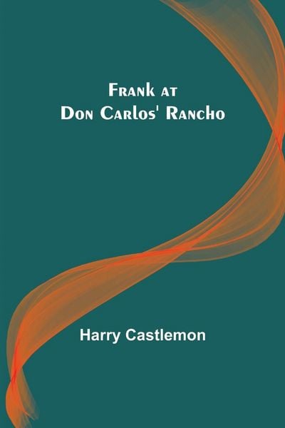 Produktbild: Frank at Don Carlos' Rancho