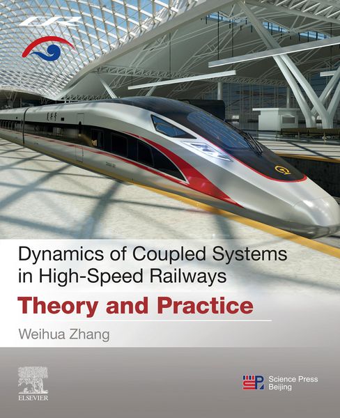 Produktbild: Dynamics of Coupled Systems in High-Speed Railways
