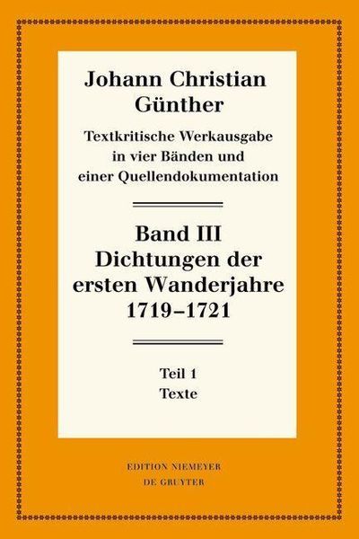 Produktbild: Dichtungen der ersten Wanderjahre 1719-1721