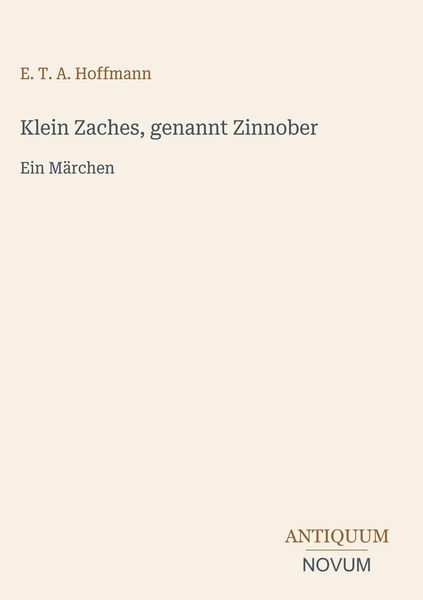 Produktbild: Klein Zaches, genannt Zinnober