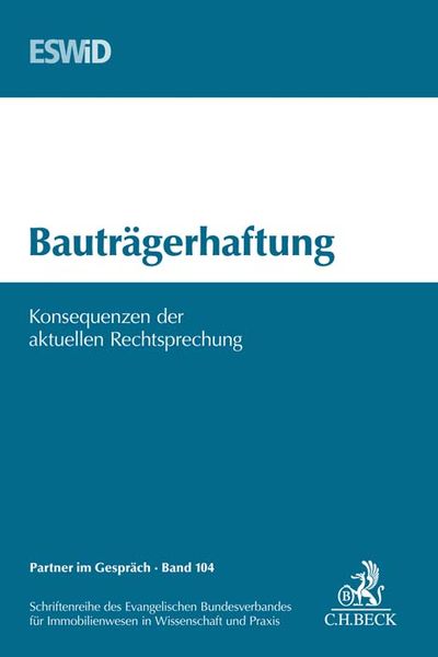 Bauträgerhaftung, Taschenbuch von , C.H. Beck, 9783406710926