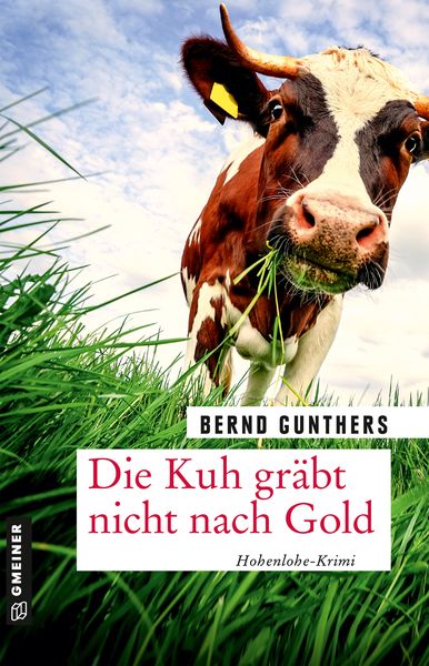 Produktbild: Die Kuh gr&auml;bt nicht nach Gold