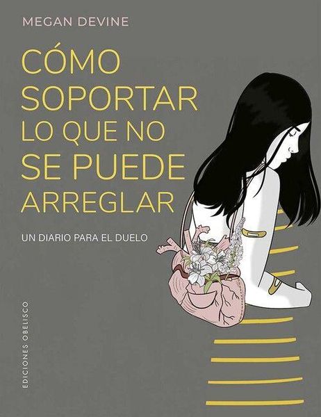 Produktbild: Como Soportar Lo Que No Se Puede Arreglar