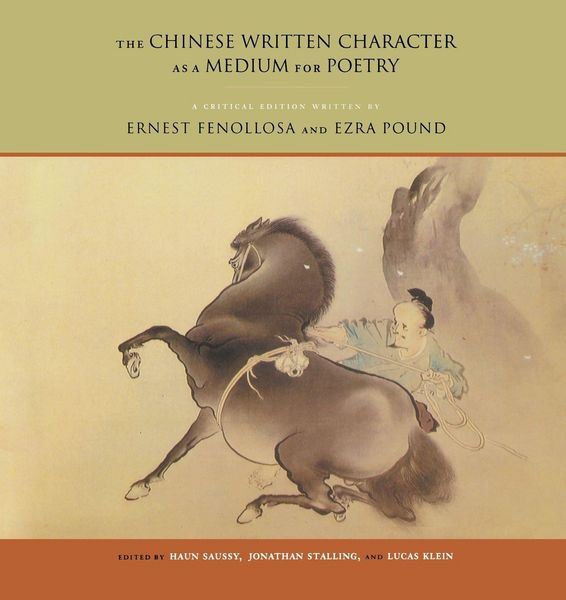 Produktbild: The Chinese Written Character as a Medium for Poetry