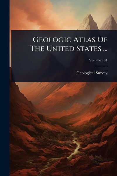 Produktbild: Geologic Atlas Of The United States ...