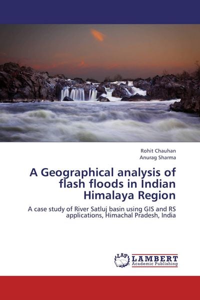 Produktbild: A Geographical analysis of flash floods in Indian Himalaya Region
