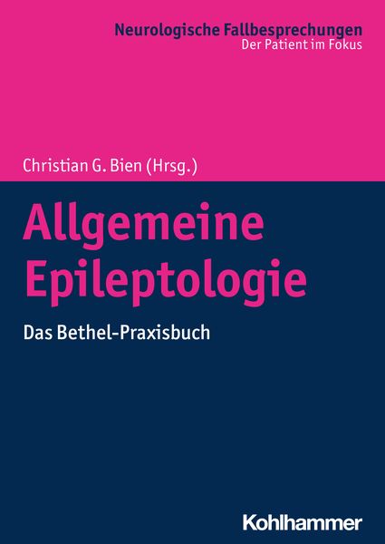 Allgemeine Epileptologie, Taschenbuch von , Kohlhammer, 978-3-17-035074-8
