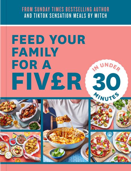Produktbild: Feed Your Family For a Fiver - in Under 30 Minutes!