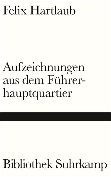 Produktbild: Aufzeichnungen aus dem F&uuml;hrerhauptquartier