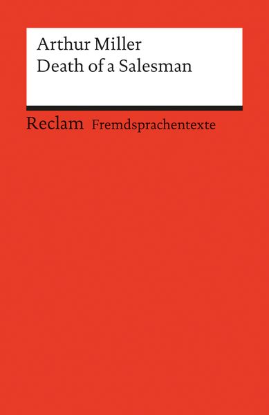 Miller, A: Death of Salesman, Taschenbuch von Arthur Miller, Reclam, Philipp
