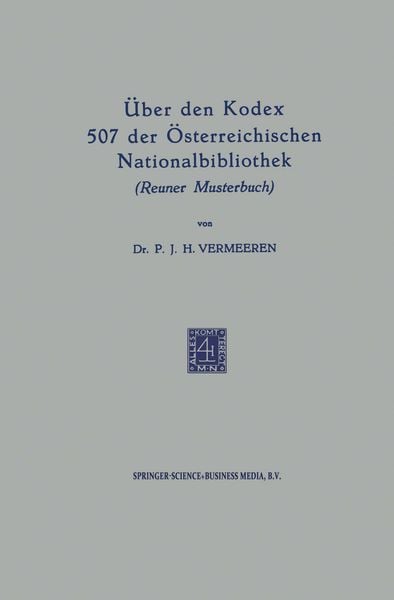 Produktbild: &Uuml;ber den Kodex 507 der &Ouml;sterreichischen Nationalbibliothek (Reuner Musterbuch)