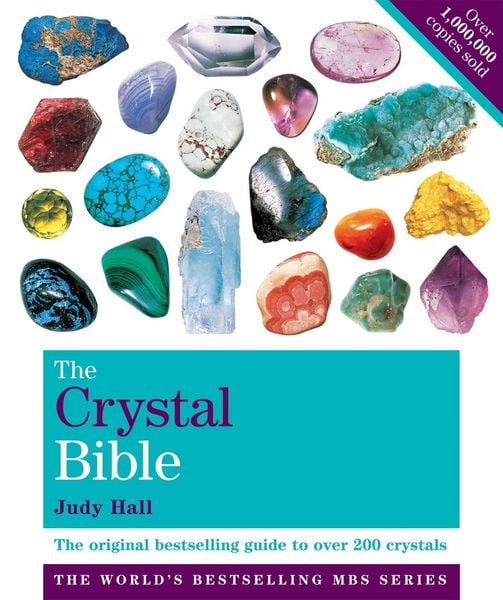 The Crystal Bible, Volume 1, Taschenbuch von Judy Hall, Octopus Publishing Ltd., 9781841813615