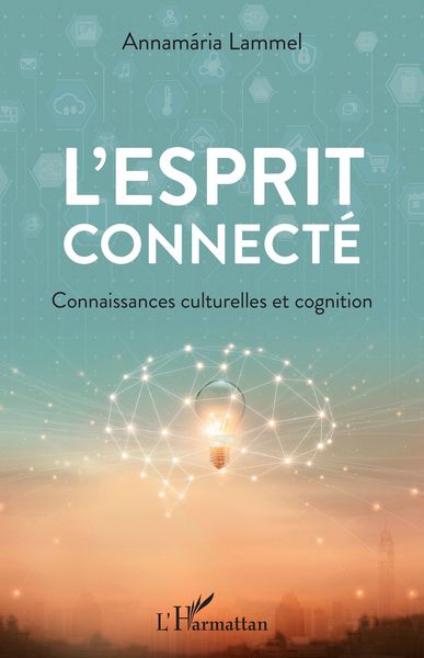 Produktbild: L'esprit connect&eacute;
