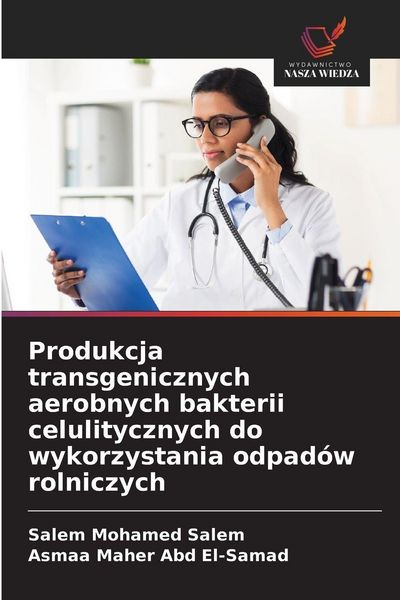 Produktbild: Produkcja transgenicznych aerobnych bakterii celulitycznych do wykorzystania odpad&oacute;w rolniczych