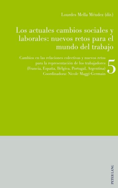 Produktbild: Los actuales cambios sociales y laborales: nuevos retos para el mundo del trabajo